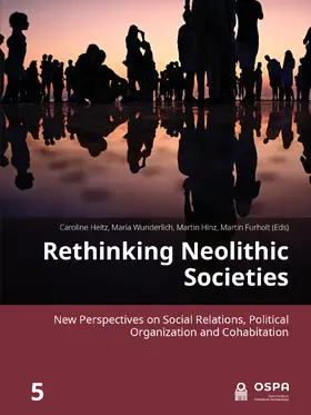 Heitz / Wunderlich / Hinz |  Rethinking Neolithic Societies | Buch |  Sack Fachmedien