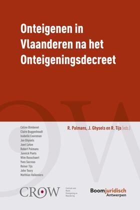 Palmans / Ghysels / Tijs |  Onteigenen in Vlaanderen na het Onteigeningsdecreet | Buch |  Sack Fachmedien