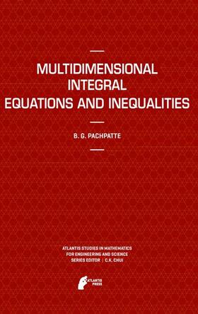 Pachpatte |  Multidimensional Integral Equations and Inequalities | Buch |  Sack Fachmedien