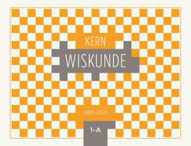 KERN Wiskunde 1 vmbo basis A | Buch | 978-94-92862-52-5 | sack.de