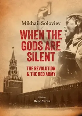 Soloviev / Varila |  When the Gods are silent | Buch |  Sack Fachmedien