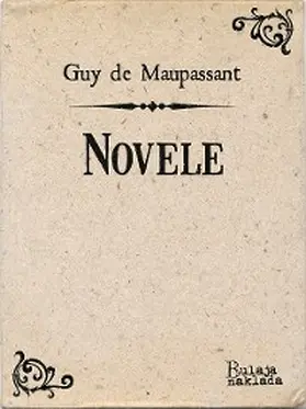 Maupassant |  Novele | eBook | Sack Fachmedien