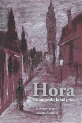 Hardy / Šimunic / Stevenson |  Hora - Viktorijanske krimi price | eBook | Sack Fachmedien