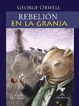 Orwell |  Rebelión en la granja | eBook | Sack Fachmedien