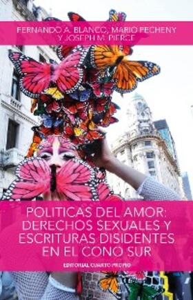 Blanco |  Políticas del amor | eBook | Sack Fachmedien