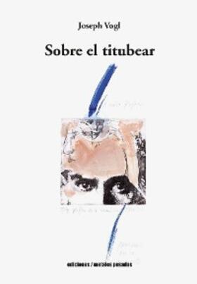 Vogl |  Sobre el titubear | eBook | Sack Fachmedien