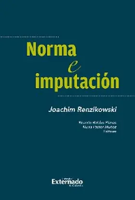 Renzikowski |  Norma e imputación | eBook | Sack Fachmedien