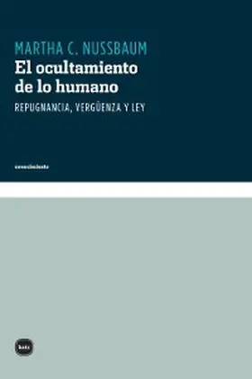 Nussbaum |  El ocultamiento de lo humano | eBook | Sack Fachmedien