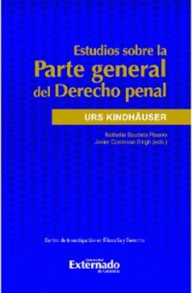 Kindhäuser / Pizarro / Singh |  Estudios sobre la Parte general del Derecho penal | eBook | Sack Fachmedien