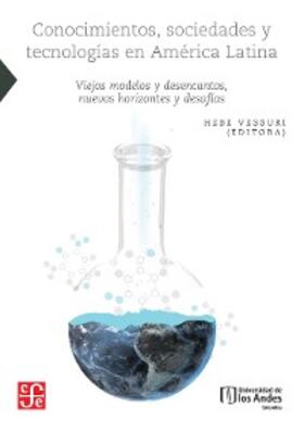 Vessuri |  Conocimientos, sociedades y tecnologías en América Latina | eBook | Sack Fachmedien