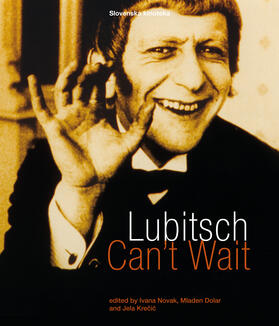 Novak / Dolar / Krecic |  Lubitsch Can't Wait - A Collection of Ten Philosophical Discussions on Ernst Lubitsch's Film Comedy | Buch |  Sack Fachmedien