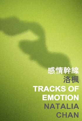 Chan |  Tracks of Emotion | Buch |  Sack Fachmedien