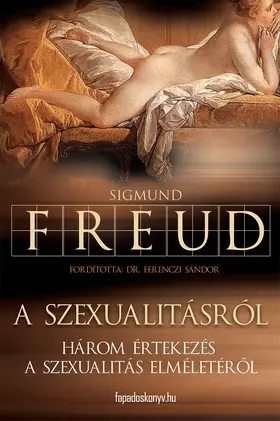 Freud |  A szexualitásról | eBook | Sack Fachmedien