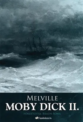 Melville |  Moby Dick II. kötet | eBook | Sack Fachmedien