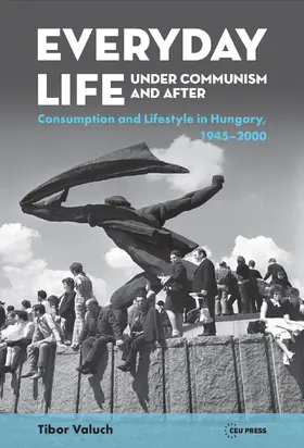 Valuch |  Everyday Life under Communism and After | Buch |  Sack Fachmedien