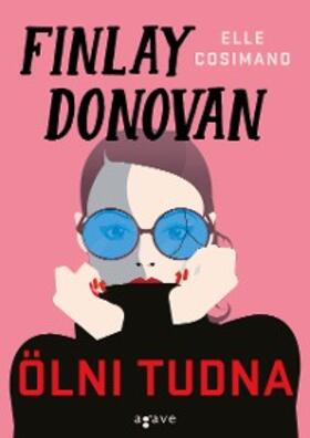 Cosimano |  Finlay Donovan ölni tudna | eBook | Sack Fachmedien