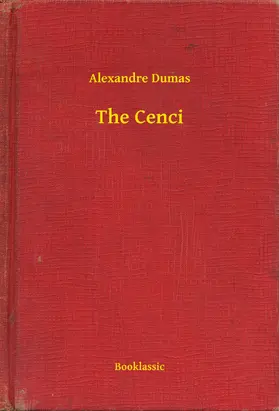 Dumas |  The Cenci | eBook | Sack Fachmedien