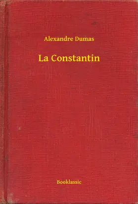 Dumas |  La Constantin | eBook | Sack Fachmedien