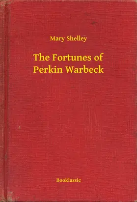 Shelley |  The Fortunes of Perkin Warbeck | eBook | Sack Fachmedien