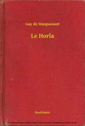 Maupassant |  Le Horla | eBook | Sack Fachmedien