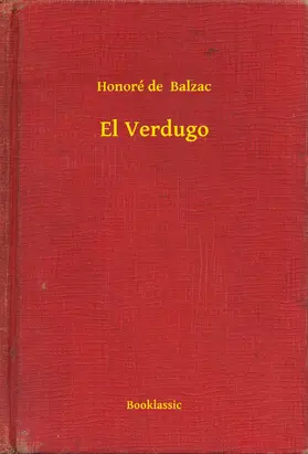 Balzac |  El Verdugo | eBook | Sack Fachmedien