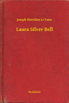 Fanu |  Laura Silver Bell | eBook | Sack Fachmedien