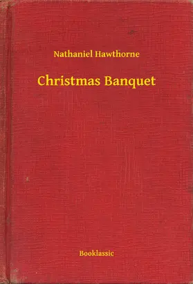 Hawthorne |  Christmas Banquet | eBook | Sack Fachmedien