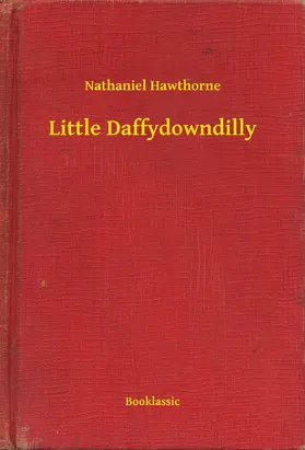 Hawthorne |  Little Daffydowndilly | eBook | Sack Fachmedien