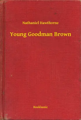 Hawthorne |  Young Goodman Brown | eBook | Sack Fachmedien