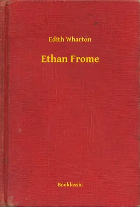 Wharton |  Ethan Frome | eBook | Sack Fachmedien