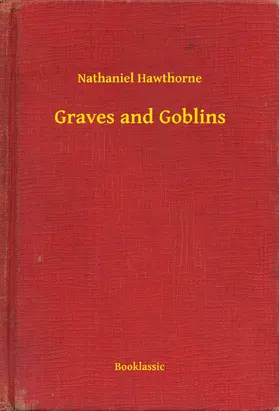 Hawthorne |  Graves and Goblins | eBook | Sack Fachmedien