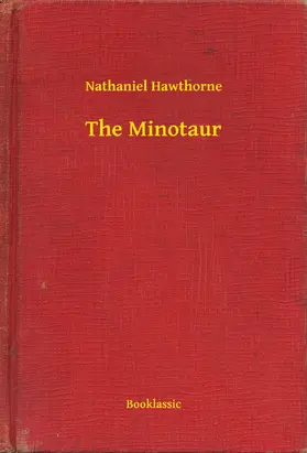 Hawthorne |  The Minotaur | eBook | Sack Fachmedien