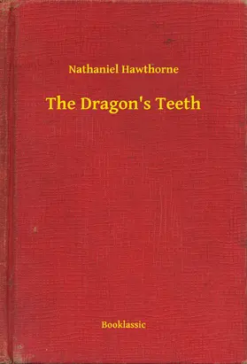 Hawthorne |  The Dragon's Teeth | eBook | Sack Fachmedien