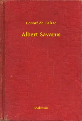 Balzac |  Albert Savarus | eBook | Sack Fachmedien