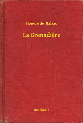 Balzac |  La Grenadiere | eBook | Sack Fachmedien