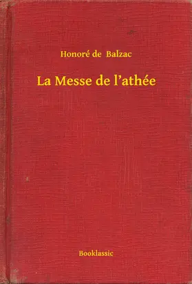 Balzac |  La Messe de l'athée | eBook | Sack Fachmedien