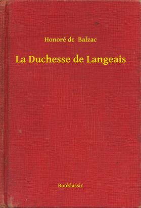 Balzac |  La Duchesse de Langeais | eBook | Sack Fachmedien