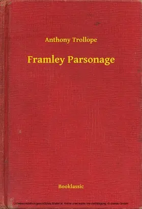 Trollope |  Framley Parsonage | eBook | Sack Fachmedien