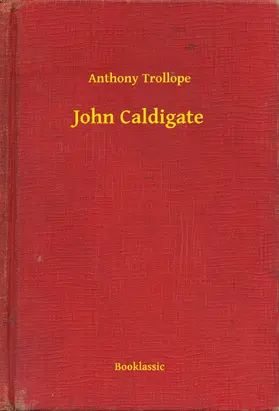 Trollope |  John Caldigate | eBook | Sack Fachmedien