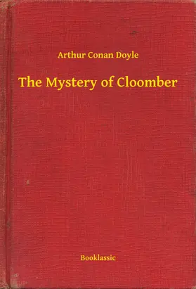 Doyle |  The Mystery of Cloomber | eBook | Sack Fachmedien