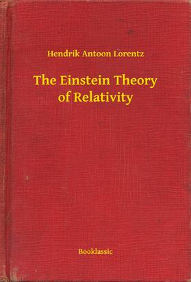 Lorentz |  The Einstein Theory of Relativity | eBook | Sack Fachmedien