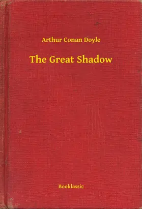 Doyle |  The Great Shadow | eBook | Sack Fachmedien