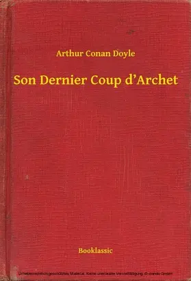 Doyle |  Son Dernier Coup d'Archet | eBook | Sack Fachmedien