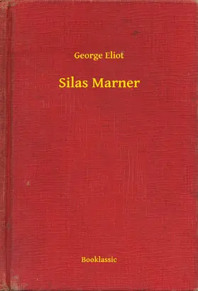 Eliot |  Silas Marner | eBook | Sack Fachmedien