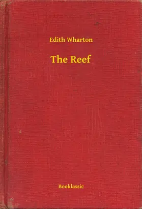 Wharton |  The Reef | eBook | Sack Fachmedien