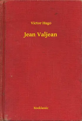 Hugo |  Jean Valjean | eBook | Sack Fachmedien