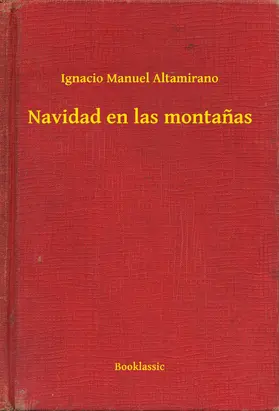 Altamirano |  Navidad en las montañas | eBook | Sack Fachmedien