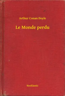 Doyle |  Le Monde perdu | eBook | Sack Fachmedien