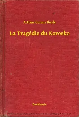 Doyle |  La Tragédie du Korosko | eBook | Sack Fachmedien