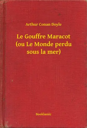 Doyle |  Le Gouffre Maracot (ou Le Monde perdu sous la mer) | eBook | Sack Fachmedien